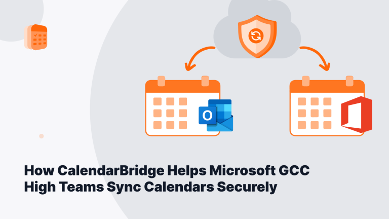 How CalendarBridge Helps Microsoft GSS High Teams Sync Calendars Securely