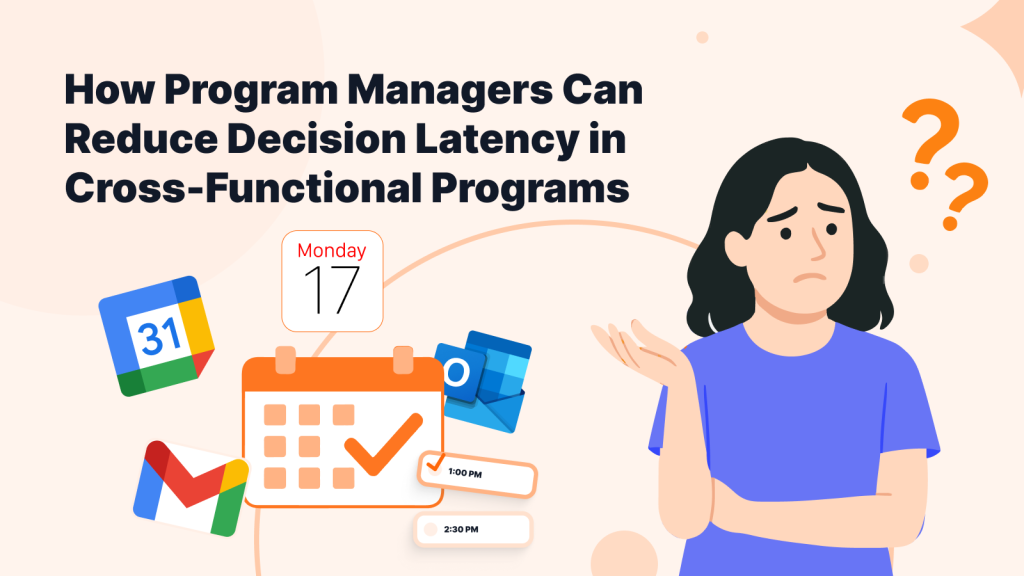 How Program Managers Reduce Decision Latency